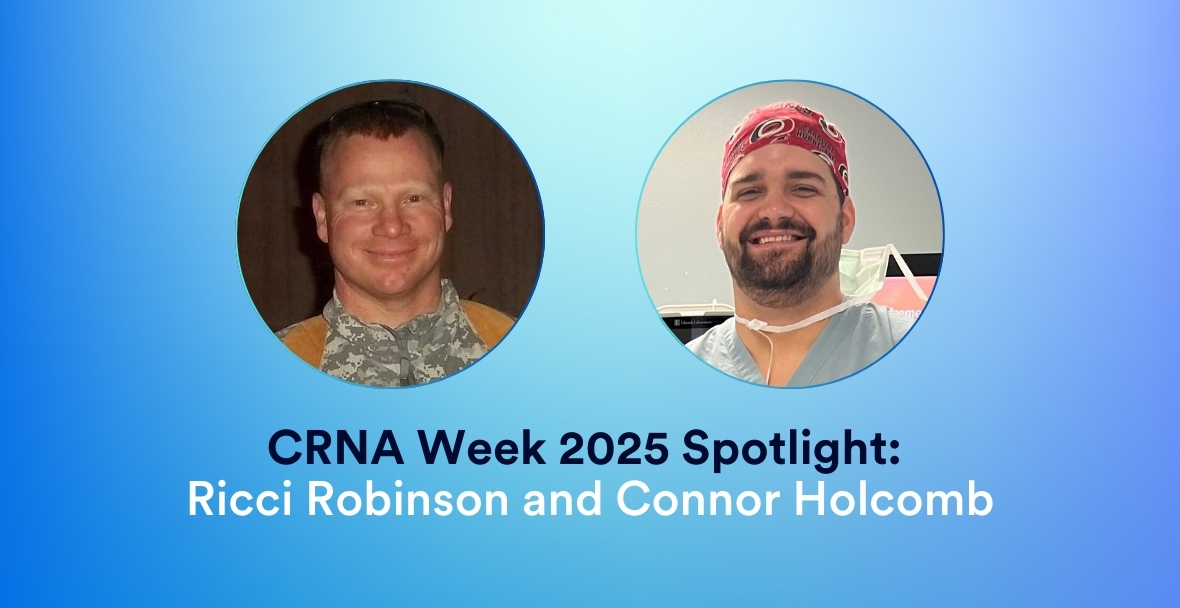 CRNA Week 2025 Spotlight: Ricci Robinson and Connor Holcomb